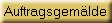 Auftragsgem�lde